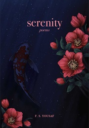 Serenity (F.S. Yousaf)