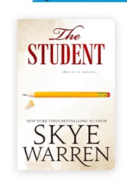 The Student (Skye Warren)