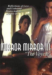 Mirror, Mirror III: The Voyeur (1995)