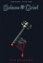 Solace and Grief (Foz Meadows)