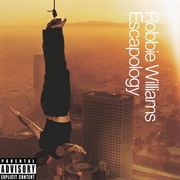 Escapology - Robbie Williams