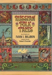 Russian Folk Tales (Bilibin, Chandler)