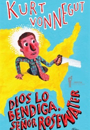 Dios Lo Bendiga, Señor Rosewater (Kurt Vonnegut)