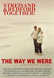 The Way We Were (1973)
