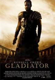 Gladiator - David Franzoni, John Logan, & William Nicholson (2000)