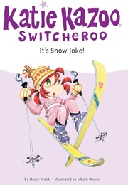 It's Snow Joke! (Nancy Krulik)