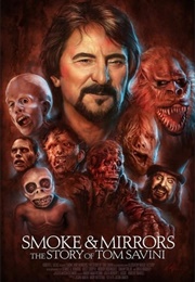 Smoke and Mirrors: The Story of Tom Savini (2015)