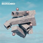Bonobo - Fabric Presents: Bonobo
