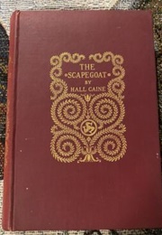 The Scapegoat (Hall Caine)