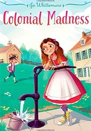 Colonial Madness (Jo Whittemore)