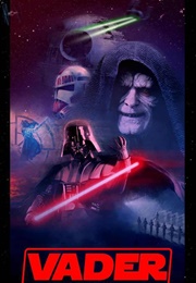 Vader: A Star Wars Story (2022)