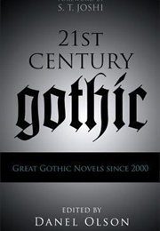 21st-Century Gothic (Danel Olson)
