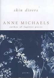 Skin Divers (Anne Michaels)