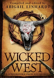 Wicked West (Abigail Linhardt)