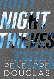 Night Thieves (Penelope Douglas)