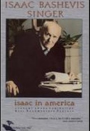 Isaac in America a Journey With Isaac Bashevia Singer (1986)