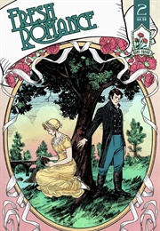Fresh Romance #2 (Sarah Kuhn, Kate Leth)