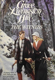 The Witness (Hill, Grace Livingston)
