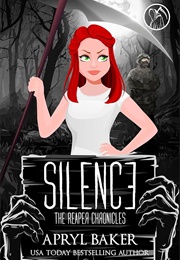 Silence (Apryl Baker)