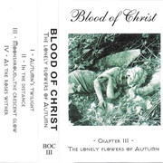 Blood of Christ - The Lonely Flowers of Autumn