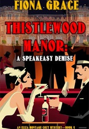 A Speakeasy Demise (Fiona Grace)