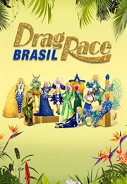 Drag Race Brasil (2023)