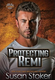 Protecting Remi (Susan Stoker)