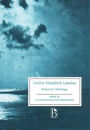 Letitia Elizabeth Landon: Selected Writings (Edited by Jerome McGann & Daniel Riess)