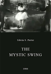 The Mystic Swing (1900)