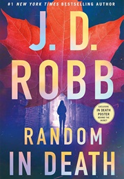 Random in Death (J.D. Robb)