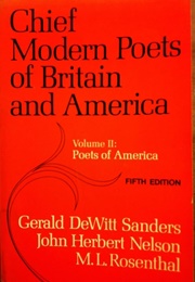 Chief Modern Poets of Britain and America Vol 2 (Sander, Nelson, Rosenthal, Eds.)