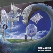 Framauro - My World Is Ending