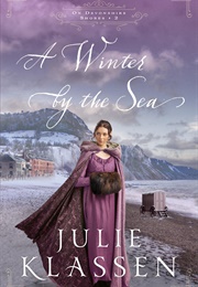 A Winter by the Sea (Julie Klassen)