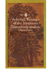 Selected Writings of the American Transcendentalists (George Hochfield- Ed.)