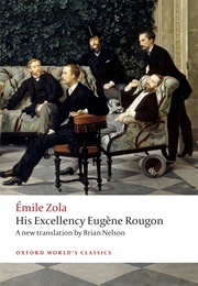 His Excellency Eugène Rougon (Émile Zola)