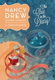 The Clue in the Diary (Nancy Drew #7) (Carolyn Keene)