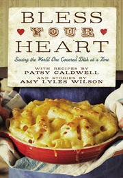 Bless Your Heart (Patsy Caldwell)