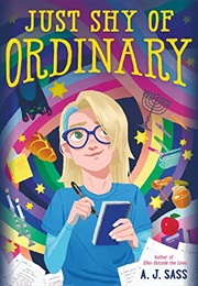Just Shy of Ordinary (A. J. Sass)