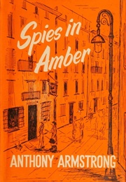 Spies in Amber [A Room at the Hotel Ambre] (Anthony Armstrong)