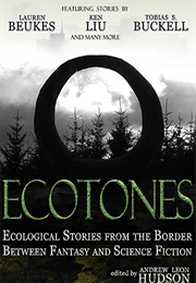 Ecotones (Andrew Leon Hudson)