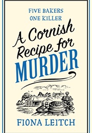 A Cornish Recipe for Murder (Fiona Leitch)