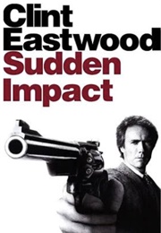 Go Ahead, Make My Day. (1983)