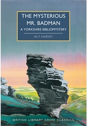 The Mysterious Mr Badman (W F Harvey)