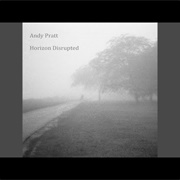 Andy Pratt — Horizon Disrupted
