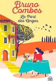 La Part Des Anges (Bruno Combes)
