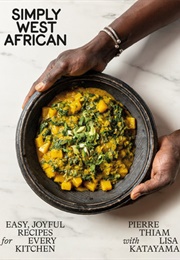 Simply West African (Pierre Thiam)