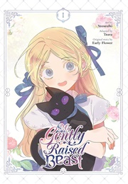 My Gently Raised Beast, Vol. 1 (Yeoseulki)
