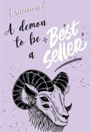 I Summoned a Demon (Ambrosia R. Harris)