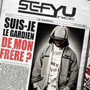Sefyu - Suis-Je Le Gardien De Mon Frère ?