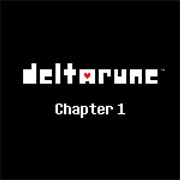 Toby Fox - DELTARUNE: Chapter 1